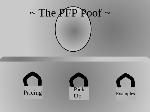 ~ The PFP Poof ~