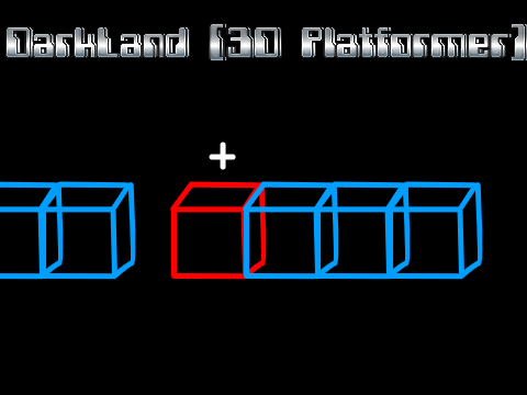DarkLand (3D Platformer)