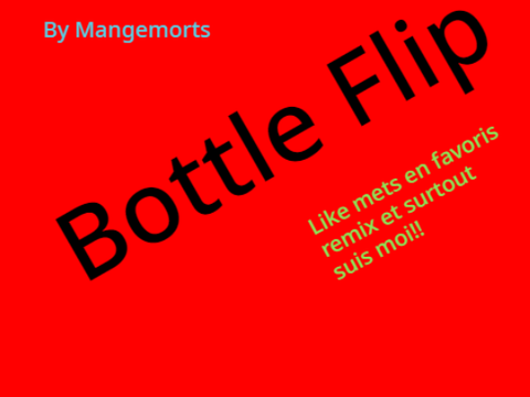Bottle flip!☺