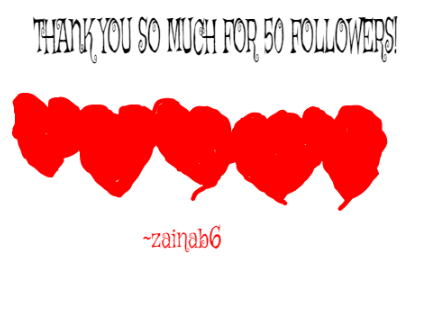 Tysm for 50 followers!