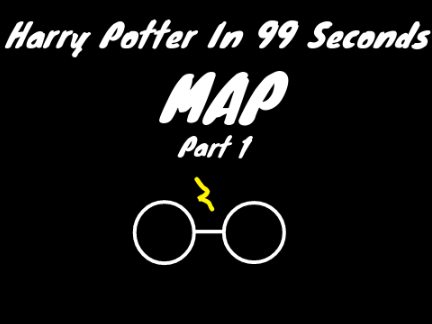 [CLOSED] MAP Harry Potter In 99 Seconds