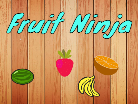 Fruit Ninja