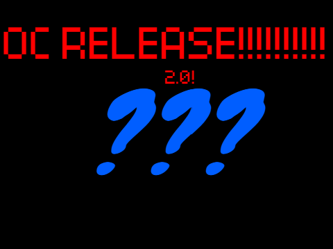 OC RELEASE!!!