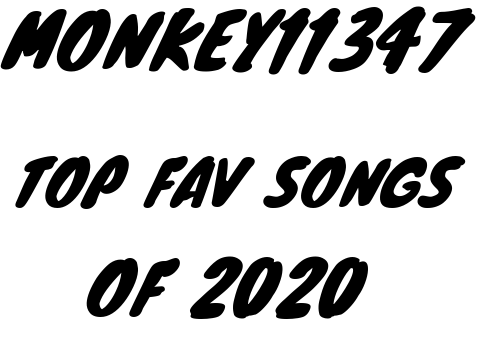 fav songs of monkey11347