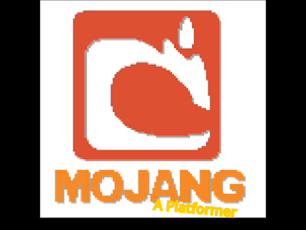 Mojang || A Platformer