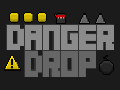 Danger Drop                                                                                   #Games