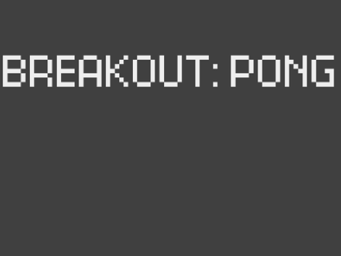 Breakout Pong