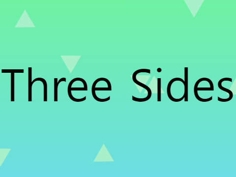 Three Sides