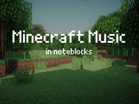 Minecraft Music (noteblocks)