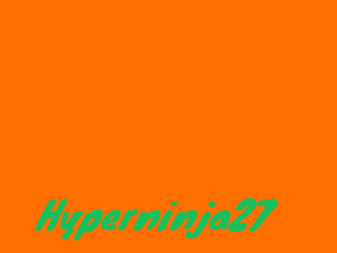 Hyperninja27's Intro 