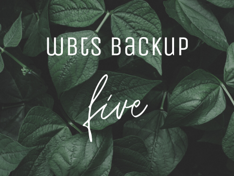 wbts + five baccup