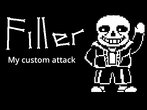 Filler attack.