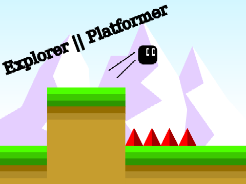 Explorer || Platformer