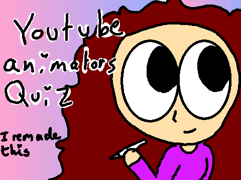 Which YouTube animator are you most like??