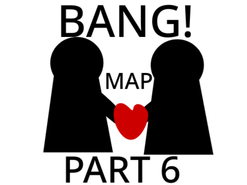 Bang MAP [part 6]
