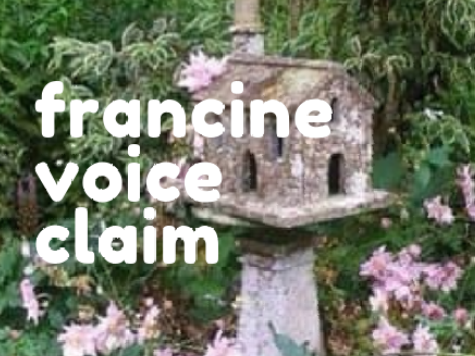 francine ☼ voice claim