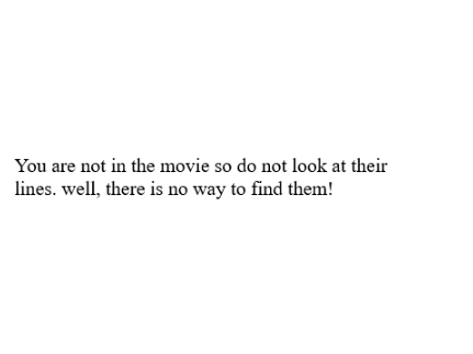 LINES FOR MY MOVIE