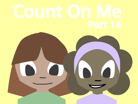 Count on Me Part 14