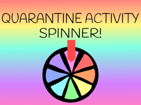 Things to do During Quarantine–Activity Spinner 
