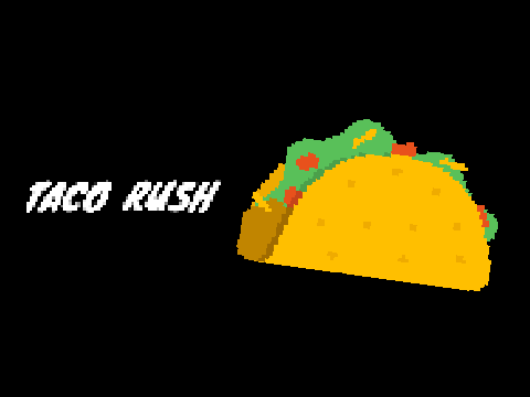 TACO RUSH