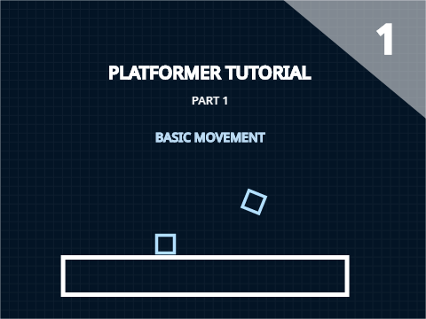 PLATFORMER TUTORIAL part1