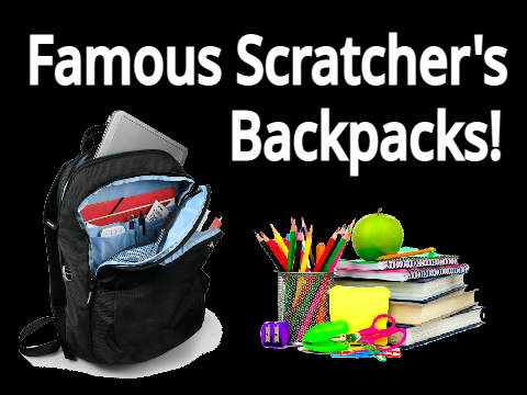 What Are In Famous Scratcher's Backpacks?