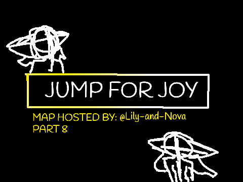 Jump for Joy Part 8