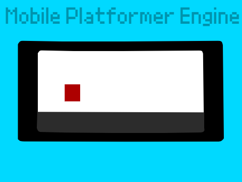 Mobile Platformer Engine v1.0