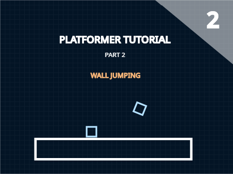 PLATFORMER TUTORIAL part2