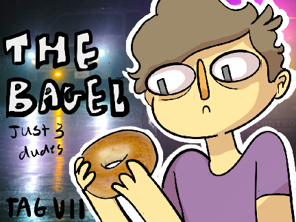 The bagel ✧ Tag VII entry