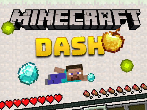 MINECRAFT Dash!