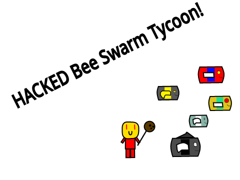 [HACKED] Bee Swarm Tycoon