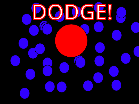 Dodge!