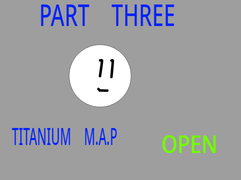 Part 3 titanium M.A.P [OPEN]