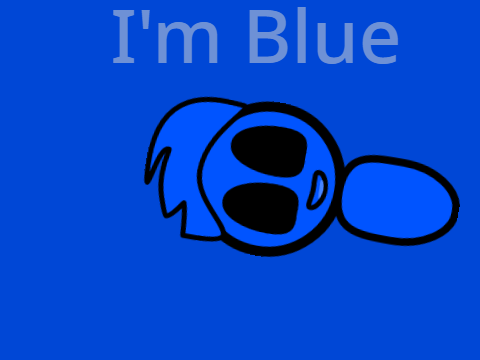 I'm blue} A short animation