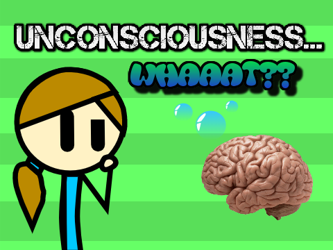 Unconsciousness