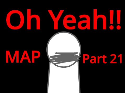 Oh Yeah!! - Part 21