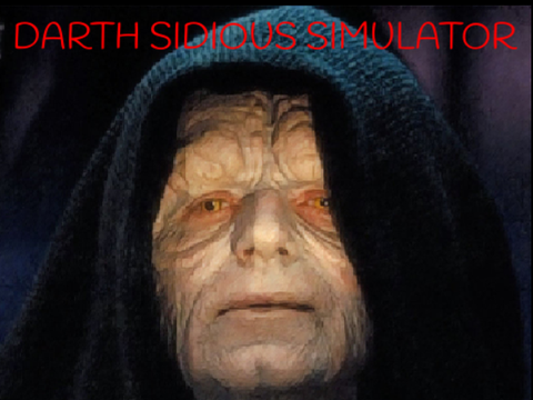 Become Darth Sidious! Authentic Star Wars Simulator!