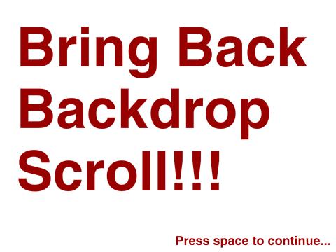 Bring Back Backdrop Scroll Blocks!! remix remix remix remix remix remix