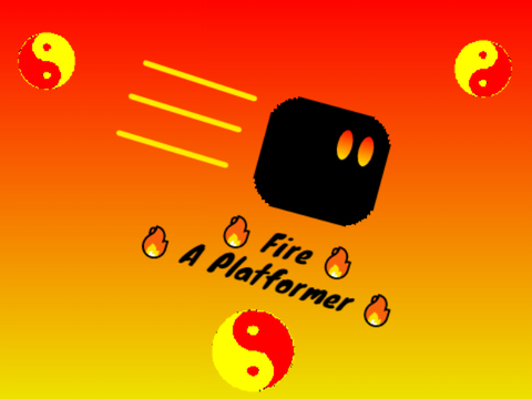 Fire || A Platformer