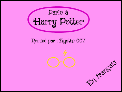 Parle à Harry Potter 