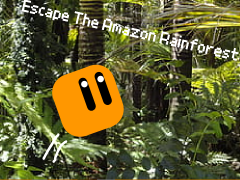 Escape the Amazon
