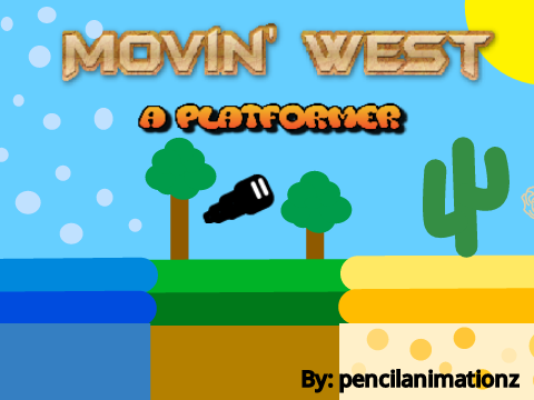 Movin' West || A Platformer (Mobile Friendly)                                         #games #all
