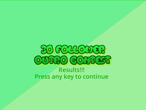 Outro contest results!