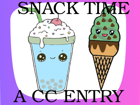 Snack time Entry!