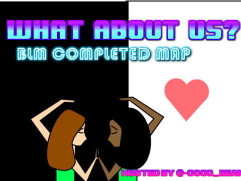 What about us? - Complete BLM Map