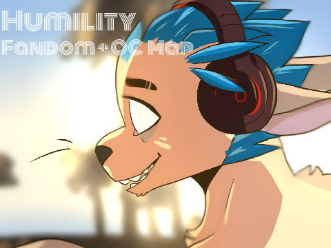 Humility// CLOSED Fandom Map (REHOSTED) GET YOUR PARTS IN!