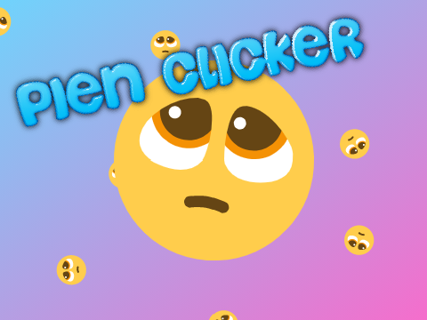 PIEN clicker ◍ぴえん◍