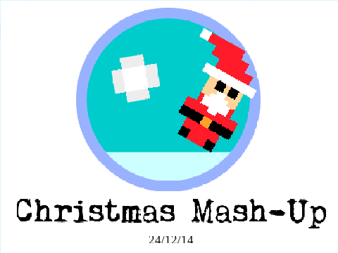 Christmas Mash-Up!
