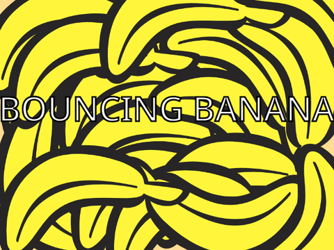 Bouncing Banana 